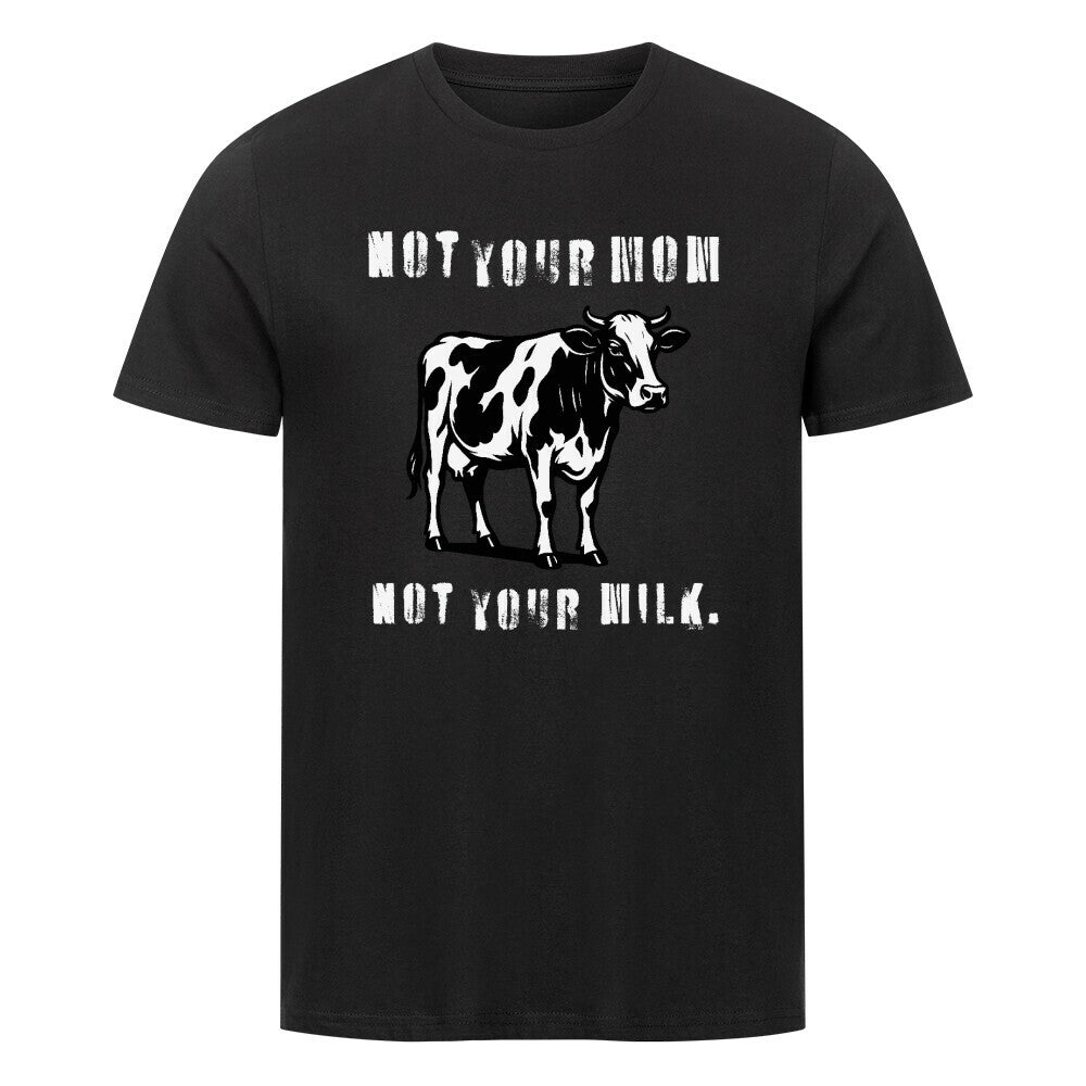 ODDYTUDE - Not Your Mom - Not Your Milk - Unisex T-Shirt - Oddytude